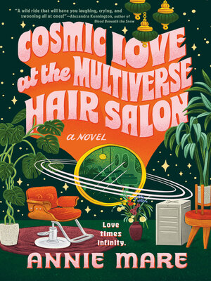 Cosmic Love at the Multiverse Hair Salon - ebook